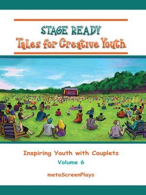 cover image of Stage Ready Tales for Creative Youth, Volume 6
